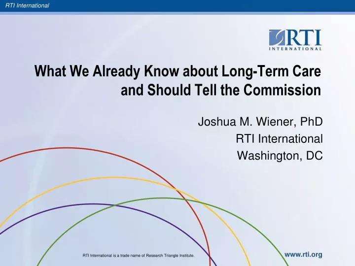 what we already know about long term care and should tell the commission