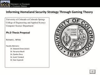 Informing Homeland Security Strategy Through Gaming Theory