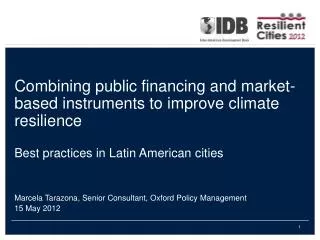 Combining public financing and market-based instruments to improve climate resilience