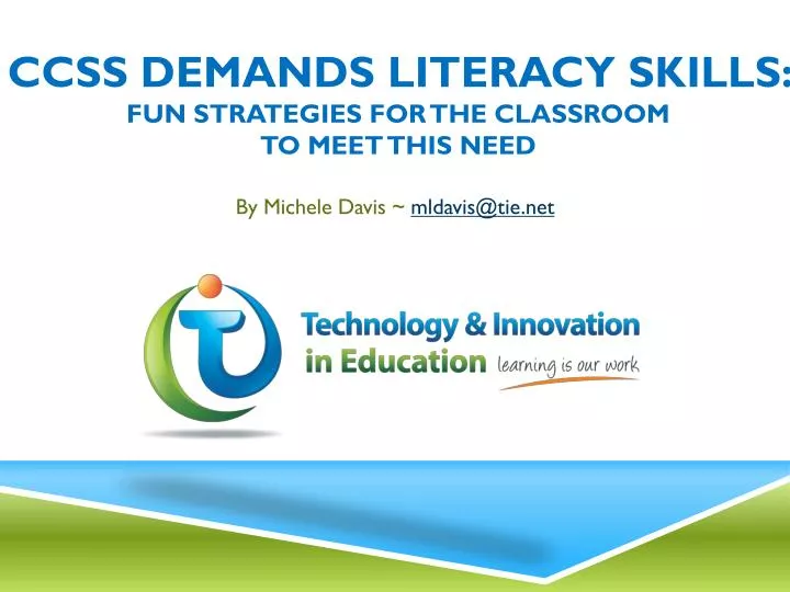 ccss demands literacy skills fun strategies for the classroom to meet this need