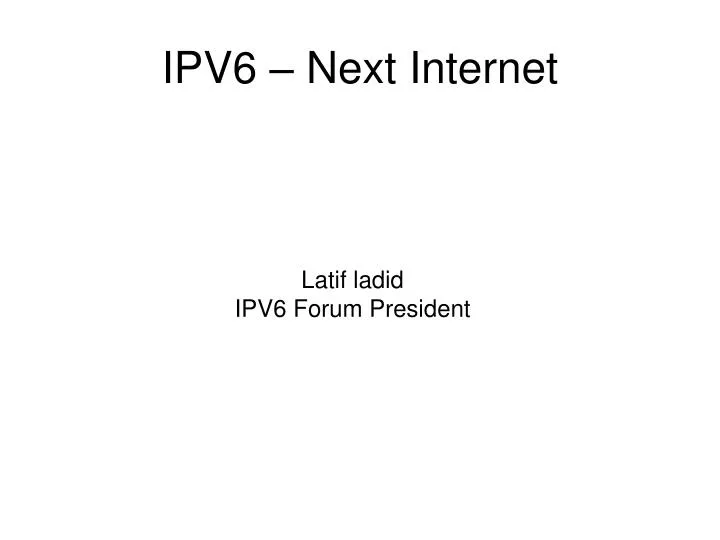 ipv6 next internet
