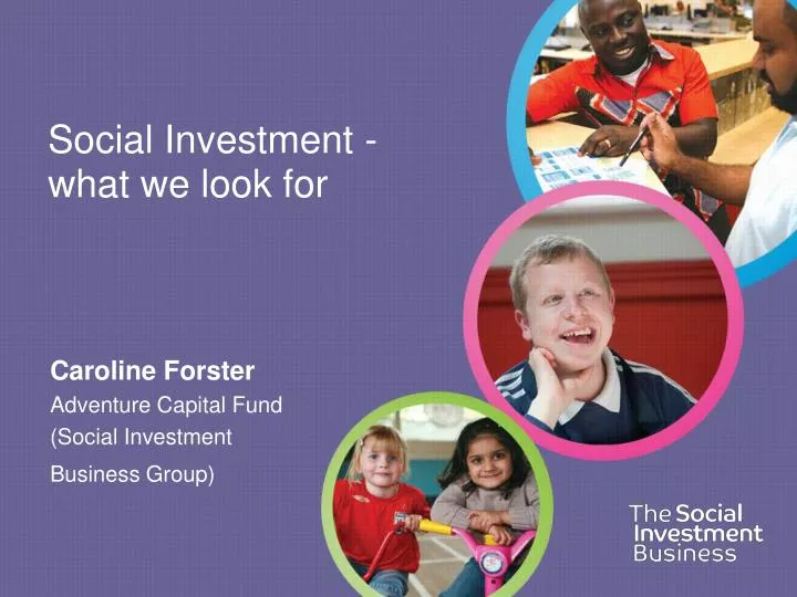 social investment what we look for