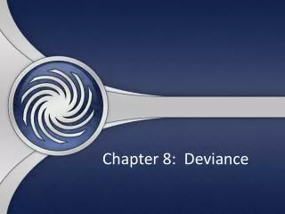 Chapter 8: Deviance