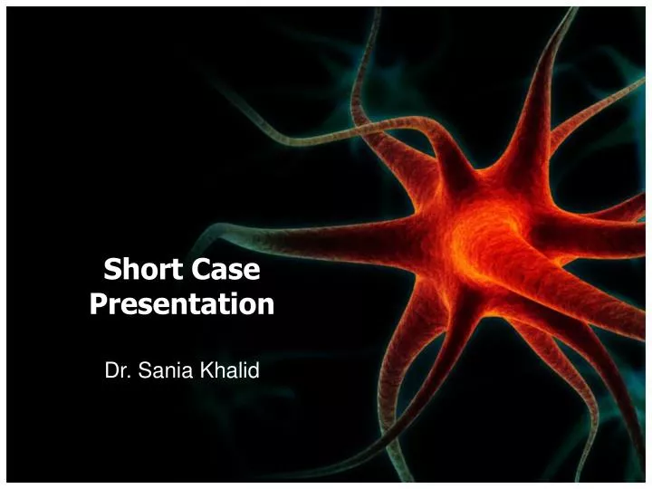 short case presentation