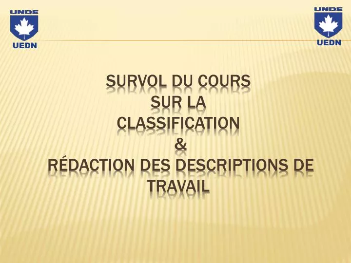 survol du cours sur la classification r daction des descriptions de travail