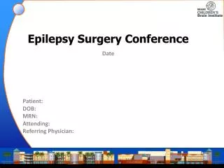 Epilepsy Surgery Conference