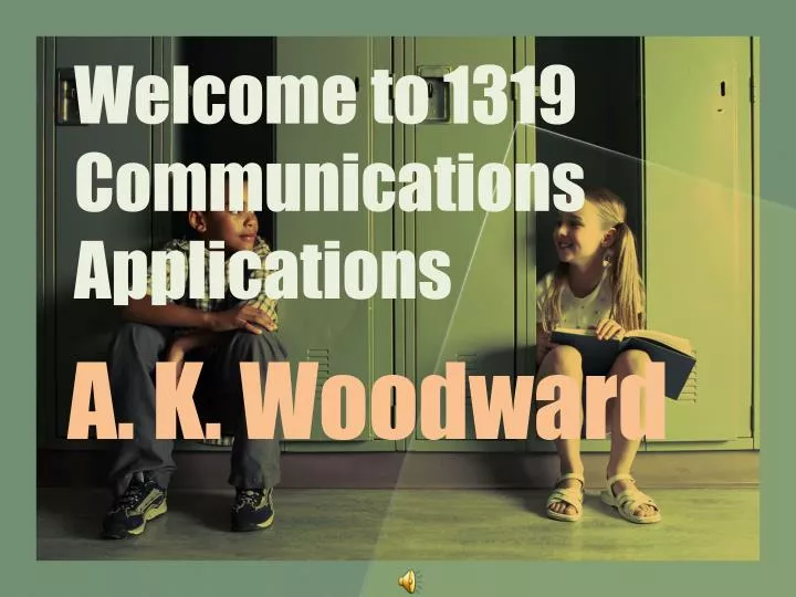 welcome to 1319 communications applications