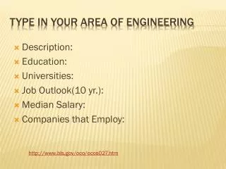 Type in Your Area of Engineering