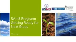 SAInS Program: Getting Ready for Next Steps