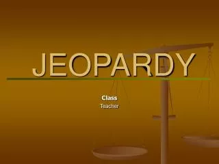 jeopardy