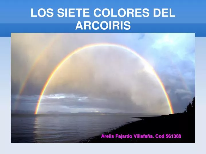 los siete colores del arcoiris