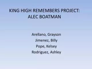 KING HIGH REMEMBERS PROJECT: ALEC BOATMAN