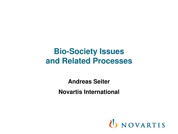 bio society issues and related processes
