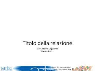 titolo della relazione