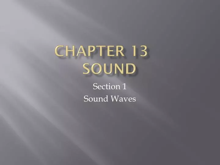 chapter 13 sound