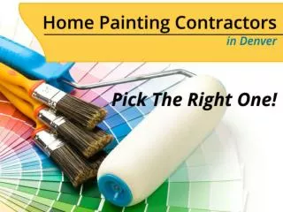 House Painting Contractors in Denver – How to Choose!