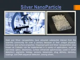 Industrial Silver Nanoparticle Applications
