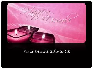 Send Diwali Gifts to UK