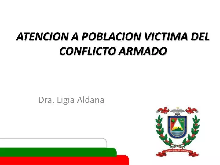 atencion a poblacion victima del conflicto armado