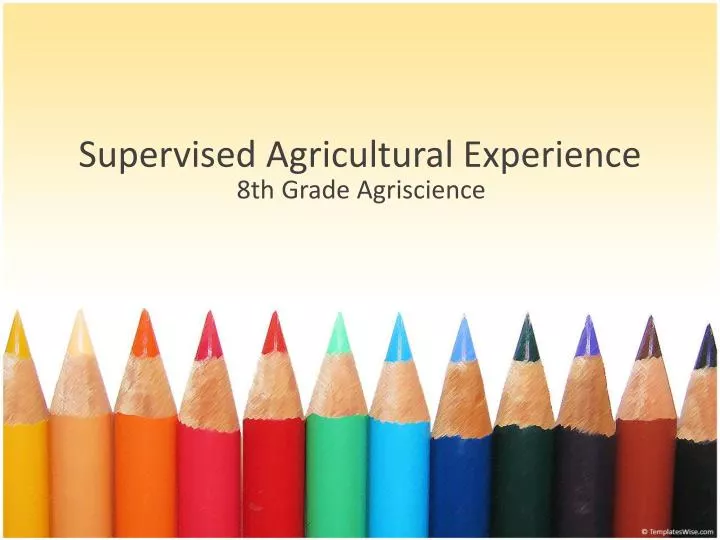 supervised agricultural experience