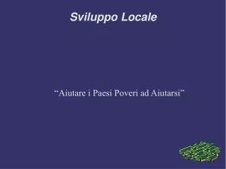 aiutare i paesi poveri ad aiutarsi