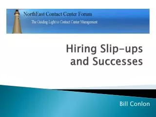 Hiring Slip-ups and Successes