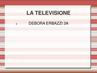 la televisione
