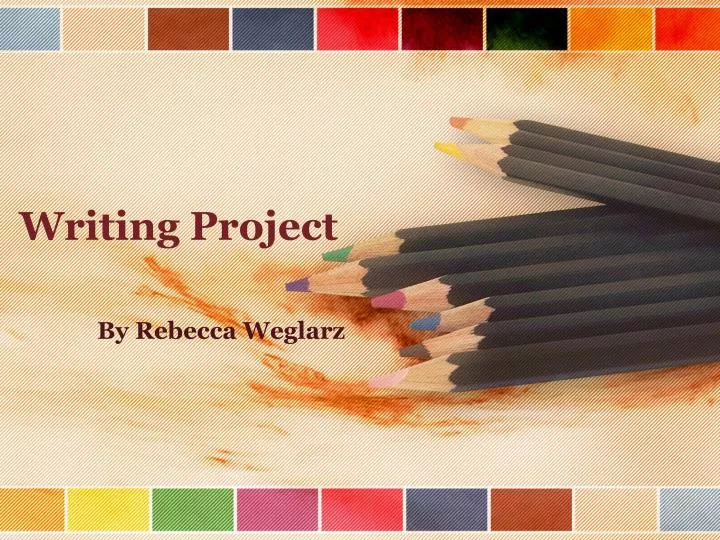 writing project