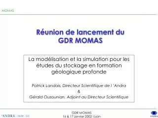 r union de lancement du gdr momas