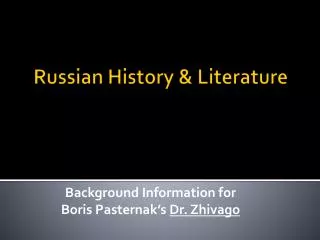 Russian History &amp; Literature
