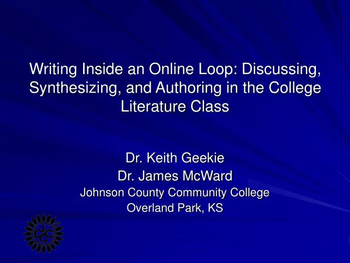 writing inside an online loop discussing synthesizing and authoring in the college literature class