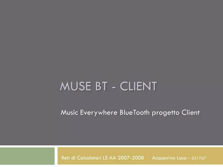 muse bt client