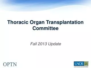 Thoracic Organ Transplantation Committee