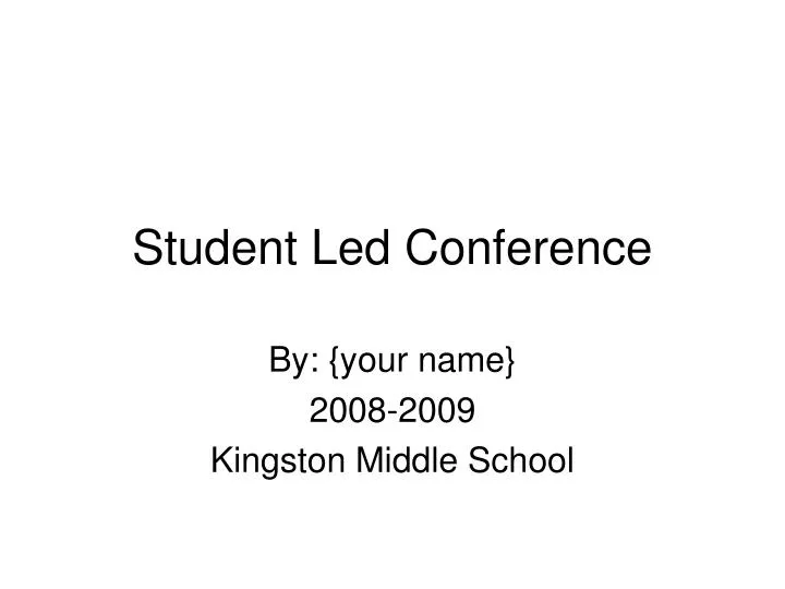 student led conference