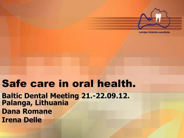 safe care in oral health