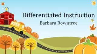 Differentiated Instruction