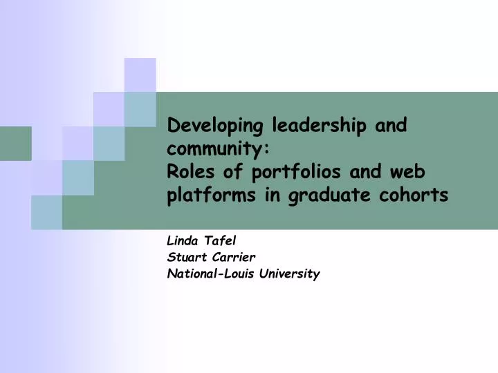 developing leadership and community roles of portfolios and web platforms in graduate cohorts