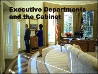 executive departments and the cabinet