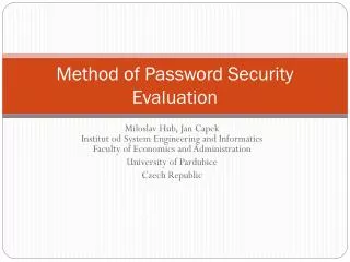 Method of Password Security Evaluation
