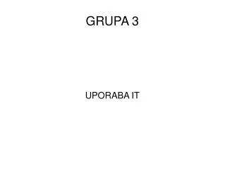 uporaba it