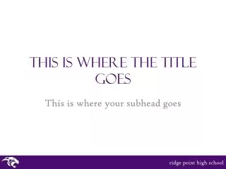 this is where the title goes