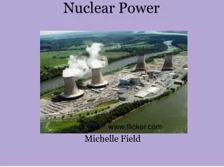 Nuclear Power