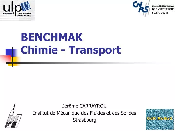 benchmak chimie transport