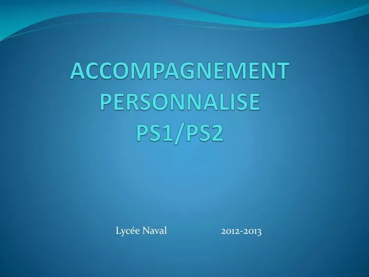 accompagnement personnalise ps1 ps2