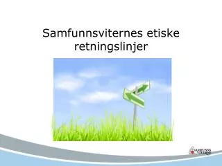 samfunnsviternes etiske retningslinjer