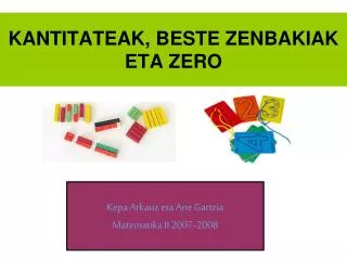 kantitateak beste zenbakiak eta zero