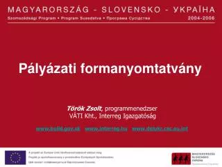 p ly zati formanyomtatv ny