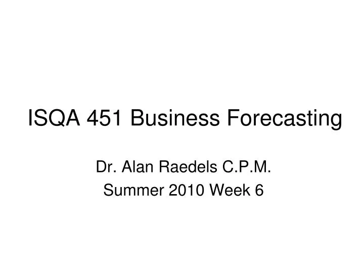 isqa 451 business forecasting