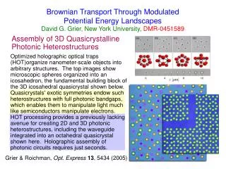 Brownian Transport Through Modulated Potential Energy Landscapes