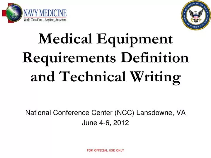 medical equipment requirements definition and technical writing